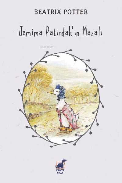 Jemima Patırdak'ın Masalı - Dinozor Çocuk Kitap