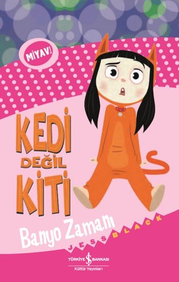 Kedi Değil Kiti – Banyo Zamanı – Jess Black – İş Bankası Kültür Yayınları – kitap kapağı
