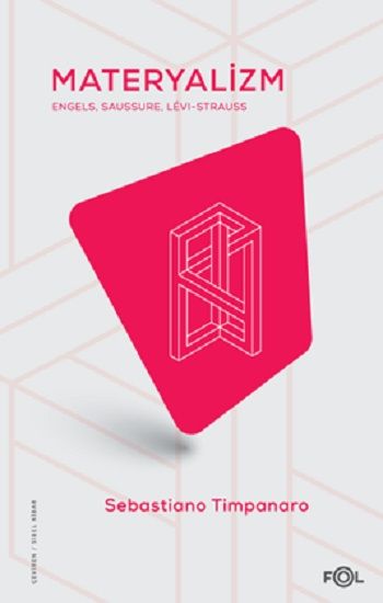 Materyalizm – Sebastiano Timpanaro – Fol Kitap – kitap kapağı