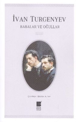 Babalar ve Oğullar - Bilge Kültür Sanat Kitap