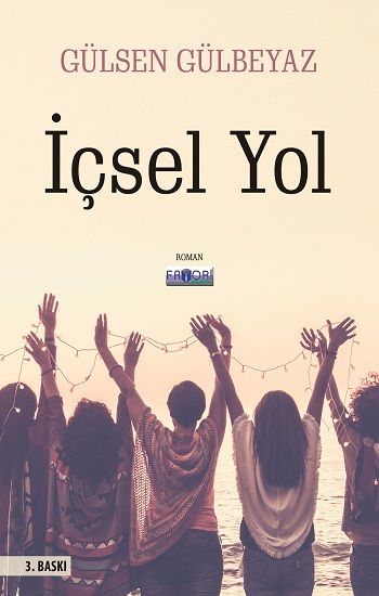 İçsel Yol – Gülsen Gülbeyaz – Favori Yayınları – kitap kapağı
