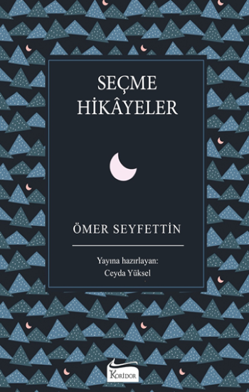 Seçme Hikayeler – Ömer Seyfettin – Koridor Yayıncılık – kitap kapağı