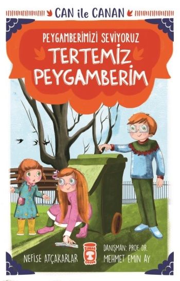 Tertemiz Peygamberim - Can İle Canan Peygamberimizi Seviyoruz - Timaş Çocuk Kitap