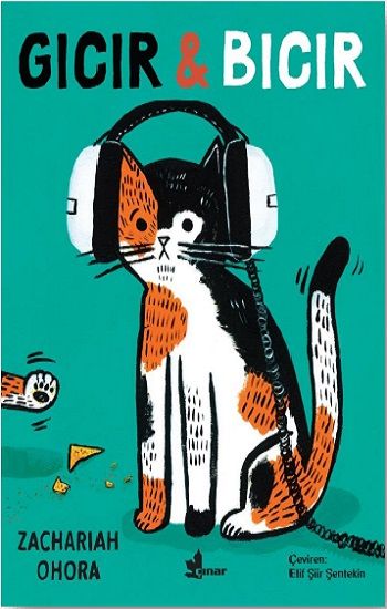 Gıcır & Bıcır – Zachariah Ohara – Çınar Yayınları – kitap kapağı
