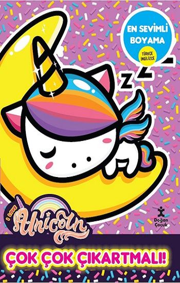 I Love Unicorn En Sevimli Boyama - Çok Çok Çıkartmalı! – Doğan Çocuk Kolektif – Doğan Çocuk – kitap kapağı