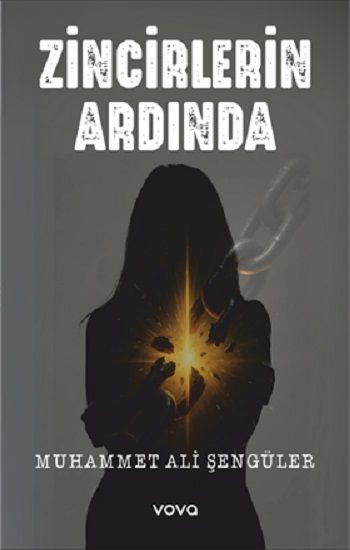 Zincirlerin Ardında - Vova Yayınları Kitap