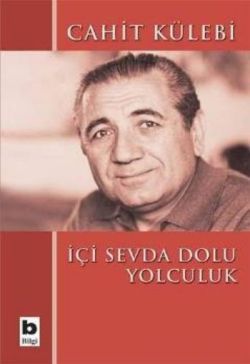 İçi Sevda Dolu Yolculuk - Bilgi Yayınevi Kitap