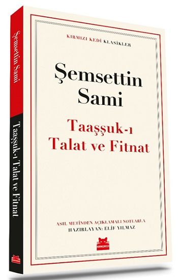 Taaşşuk’ı Talat ve Fitnat – Şemsettin Sami – Kırmızı Kedi Yayınevi – kitap kapağı