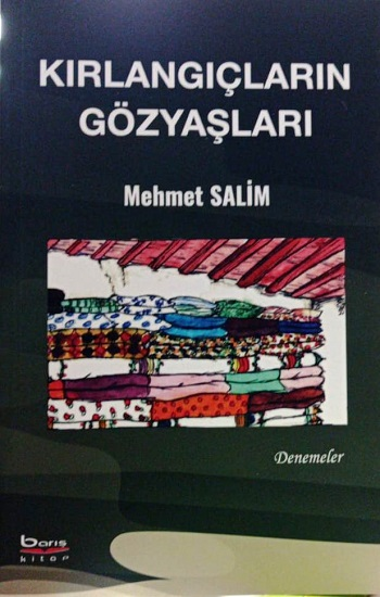 Kırlangıçların Gözyaşları - Barış Kitap Kitap