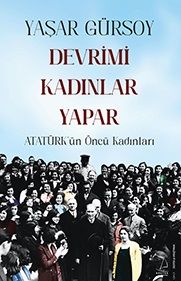 Devrimi Kadınlar Yapar - Destek Yayınları Kitap