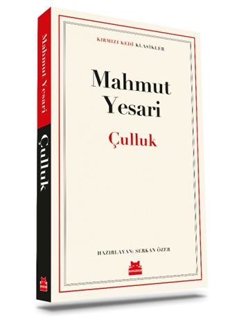 Çulluk – Mahmut Yesari – Kırmızı Kedi Yayınevi – kitap kapağı