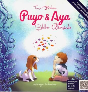 Puyo ve Aya Şekiller Ülkesinde - Puyoandaya Kitap