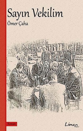 Sayın Vekilim - Liman Kitaplar Kitap