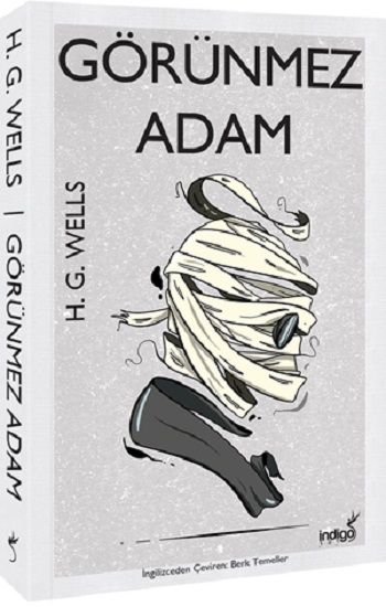 Görünmez Adam – H.G. Wells – İndigo Kitap – kitap kapağı