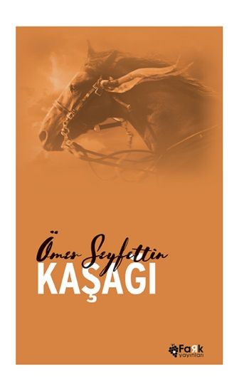 Kaşağı – Ömer Seyfettin – Fark Yayınları – kitap kapağı