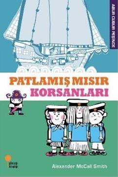 Patlamış Mısır Korsanları - Günışığı Kitaplığı Kitap