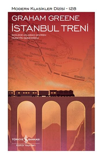 İstanbul Treni (Ciltli) - İş Bankası Kültür Yayınları Kitap