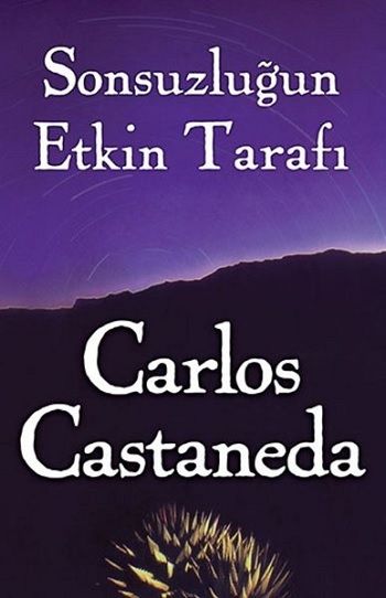 Sonsuzluğun Etkin Tarafı – Carlos Castaneda – Butik Yayınları – kitap kapağı