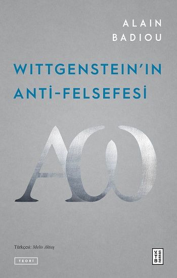 Wittgenstein'ın Anti-Felsefesi - Ketebe Yayınları Kitap