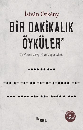 Bir Dakikalık Öyküler - Sel Yayıncılık Kitap