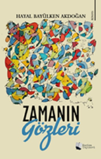Zamanın Gözleri - Karina Yayınevi Kitap