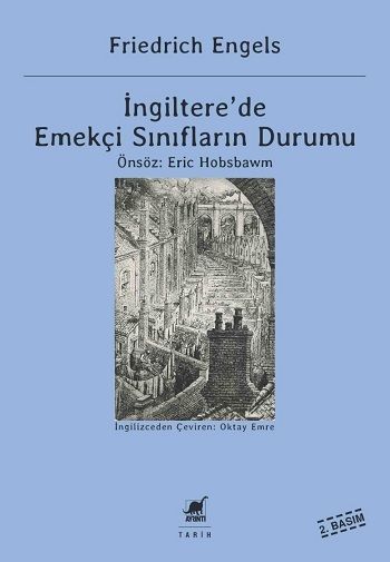 İngiltere’de Emekçi Sınıfların Durumu – Friedrich Engels – Ayrıntı Yayınları – kitap kapağı
