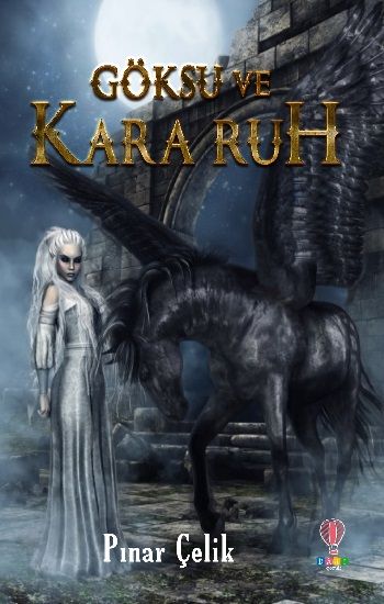 Göksu ve Kara Ruh - Dahi Çocuk Yayınları Kitap
