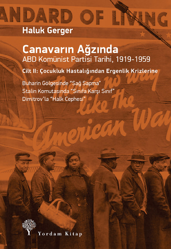 Canavarın Ağzında ABD Komünist Partisi Tarihi, 1919-1959 – Haluk Gerger – Yordam Kitap – kitap kapağı