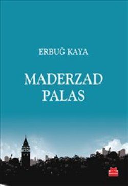 Maderzad Palas - Kırmızı Kedi Yayınevi Kitap