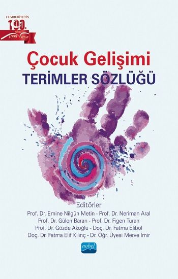 Çocuk Gelişimi Terimler Sözlüğü - Nobel Akademik Yayıncılık Kitap