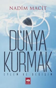 Dünya Kurmak - Ötüken Neşriyat Kitap