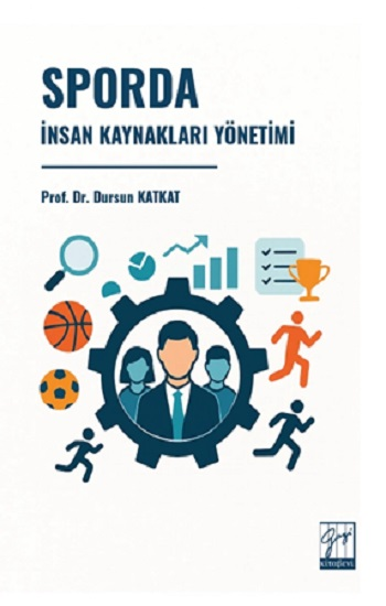 Sporda İnsan Kaynakları Yönetimi - Gazi Kitabevi Kitap