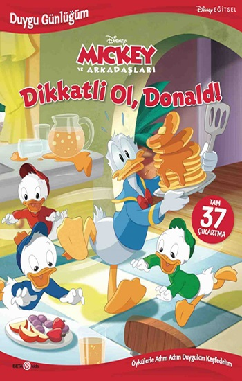 Disney- Duygu Günlüğüm, Dikkatli Ol, Donald! - Beta Kids Kitap