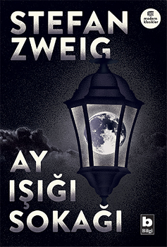 Ay Işığı Sokağı – Stefan Zweig – Bilgi Yayınevi – kitap kapağı