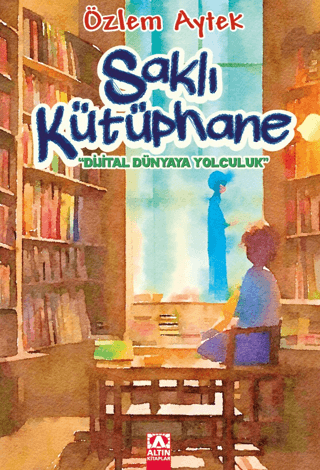 Saklı Kütüphane - Altın Kitaplar - Özel Ürün Kitap