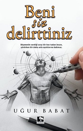 Beni Siz Delirttiniz - Çınaraltı Yayınları Kitap
