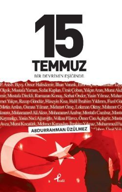 15 Temmuz Bir Devrimin Eşiğinde - Profil Kitap Kitap