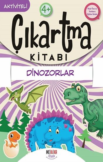 Dinozorlar - Çıkartma Kitabı - Mekika Yayınevi Kitap