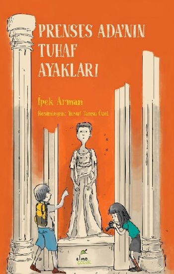 Prenses Ada'nın Tuhaf Ayakları - Elma Çocuk Kitap