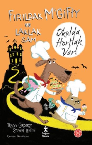 Fırıldak Mcgifty ve Laklak Sam - Okulda Hortlak Var - Doğan Çocuk Kitap
