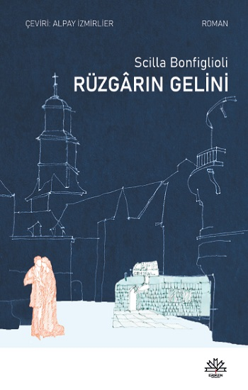 Rüzgarın Gelini - Eriken Yayınları Kitap