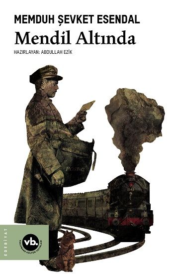 Mendil Altında – Memduh Şevket Esendal – Vakıfbank Kültür Yayınları – kitap kapağı