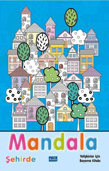 Mandala - Şehirde – Alka Graphic – Parıltı Yayınları – kitap kapağı