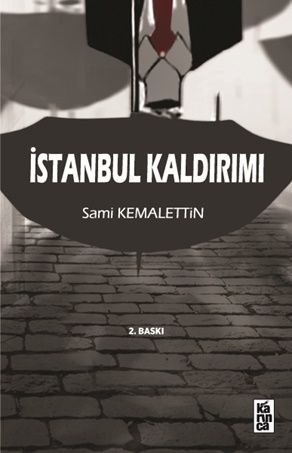 İstanbul Kaldırımı – Sami Kemalettin – Karınca Yayınları – kitap kapağı