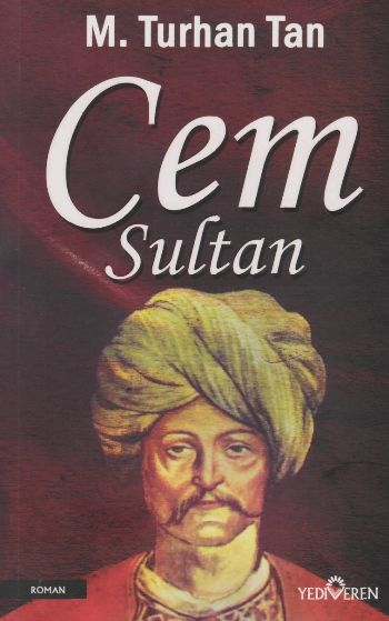 Cem Sultan – M. Turhan Tan – Yediveren Yayınları – kitap kapağı