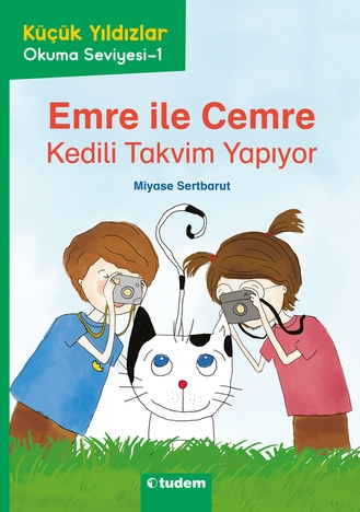 Emre ile Cemre: Kedili Tavim Yapıyor - Tudem Yayınları Kitap