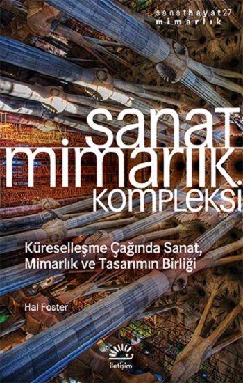 Sanat Mimarlık Kompleksi - İletişim Yayınları Kitap