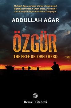 Özgür: The Free Beloved Hero - Remzi Kitabevi Kitap