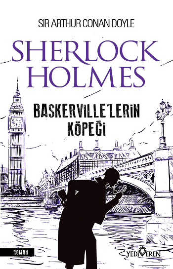 Baskerville’lerin Köpeği – Sherlock Holmes – Sir Arthur Conan Doyle – Yediveren Yayınları – kitap kapağı
