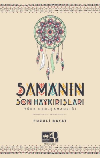 Şamanın Son Haykırışı - Ötüken Neşriyat Kitap